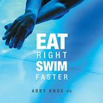 Abby Knox, RD - @eatrightswimfaster - Instagram