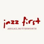 Jazz First by Abigail Butterworth - @jazzfirst.abigailbutterworth - Instagram