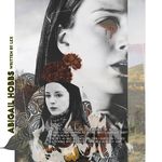 ( … ) ABIGAIL HOBBS ;; “ you led me to the slaughter “ - @woremisery - Instagram