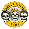 About Effing Time - @abouteffingtime - TikTok