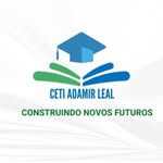 CETI Professora Adamir Leal - @cetiadamirleal - Instagram