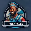 adamfolktales - @adamfolktales - TikTok