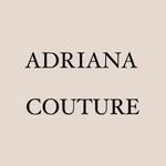 ADRIANA LOZANO - @_adrianacouture - Instagram
