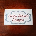 Adrian Hebert's Designs - @adrian_hebertsdesigns - Instagram