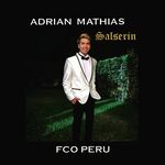 ADRIAN MATHIAS SALSERIN FCO - @adrianmathiassalserin_fco_peru - Instagram