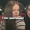 𝒂𝒅𝒓𝒊𝒂𝒏𝒂✞︎ - @case.__aadrianaaad - TikTok