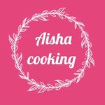 aisha_cooking1 - @aisha_cooking2 - Instagram