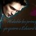 Al diablo los principes yo quiero a Edward Cullen - Facebook