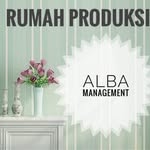 Rumah Produksi - @alba_management - Instagram