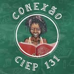 Ciep 131 - Professora Armanda Álvaro Alberto - @conexaociep131 - Instagram