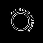 All Good Friends - @allgoodfriendss - Instagram