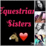 Alyssa,Hailey,Emily,Dai❤️ - @equestrian_sisters__ - Instagram