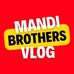 Mandi Brothers Vlog - Facebook