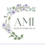 Ami Ateliê de Flores Secas - @amifloressecas - Instagram