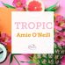 Amie O'Neill - Tropic skincare - Facebook