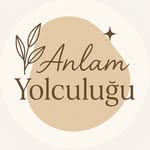 Anlam Yolculuğu - @anlam_yolculugu - Instagram