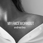 Andrea Bey - @my.faceworkout_ - Instagram