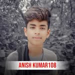 Anish Kumar - @anish_kumar108 - Instagram