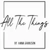 Anna Garrison - @allthethingsabg - TikTok