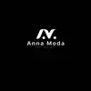ANNA MODA✨ - @_anna.moda_ - TikTok