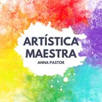 Anna Pastor - @artisticamaestra - Instagram