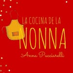 Anna Pucciarelli de Pepe - @lacocinadenonna - Instagram