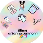 slime arianna _ unicorn🌈🦄 - @arikorn_12 - Instagram