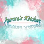 Aurora's Kitchen - @aurora.kitchen_ - Instagram