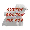 Austin Bolton - @austinboltonmx97 - TikTok