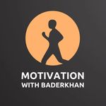 Motivation With Baderkhan - @motivation.with.baderkhan - Instagram