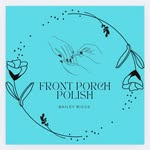 Bailey Biggs - @frontporchpolish - Instagram