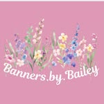 Bailey Hughes - @banners.by.bailey - Instagram