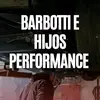 Barbotti e hijos Performance - @barbottiperformance - TikTok