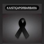 Justiça por Bárbara Bessa! - @justicaporbarbarabessa - Instagram