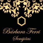 Bárbara Ferri Semijóias 💍 - @barbaraferrisemijoias - Instagram