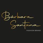 Bárbara Santana fashion brand - @barbarasantanaacessorios - Instagram