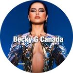 Becky G Canada 🇨🇦 - @beckygca - Instagram