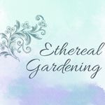 Becky Link - @etherealgardening - Instagram