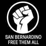 San Bernardino-Free Them All - @sanbernardino_freethemall - Instagram