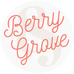 Berry &amp; Grove - Facebook