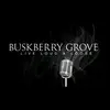 Buskberry Grove - @buskberrygrove - TikTok
