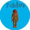 FishBert - @fish..bert - TikTok