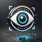 KUZATUV BETA BOT - @kuzatuv_betabot - Instagram