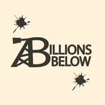 Billions Below - @billionsbelow - Instagram