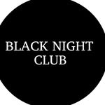 BLACK_NIGHT_CLUB - @black_night_club - Instagram