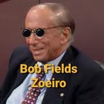 Bob Fields Zoeiro - @bobfieldszoeiro - Instagram