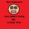 bobfukerson - @bobfukerson - TikTok