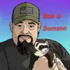 Bob & Samson - @bob_and_samson - TikTok