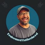 Bobby Nelson - @redeemedfatherhood - Instagram