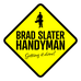 Brad Slater Handyman - Facebook